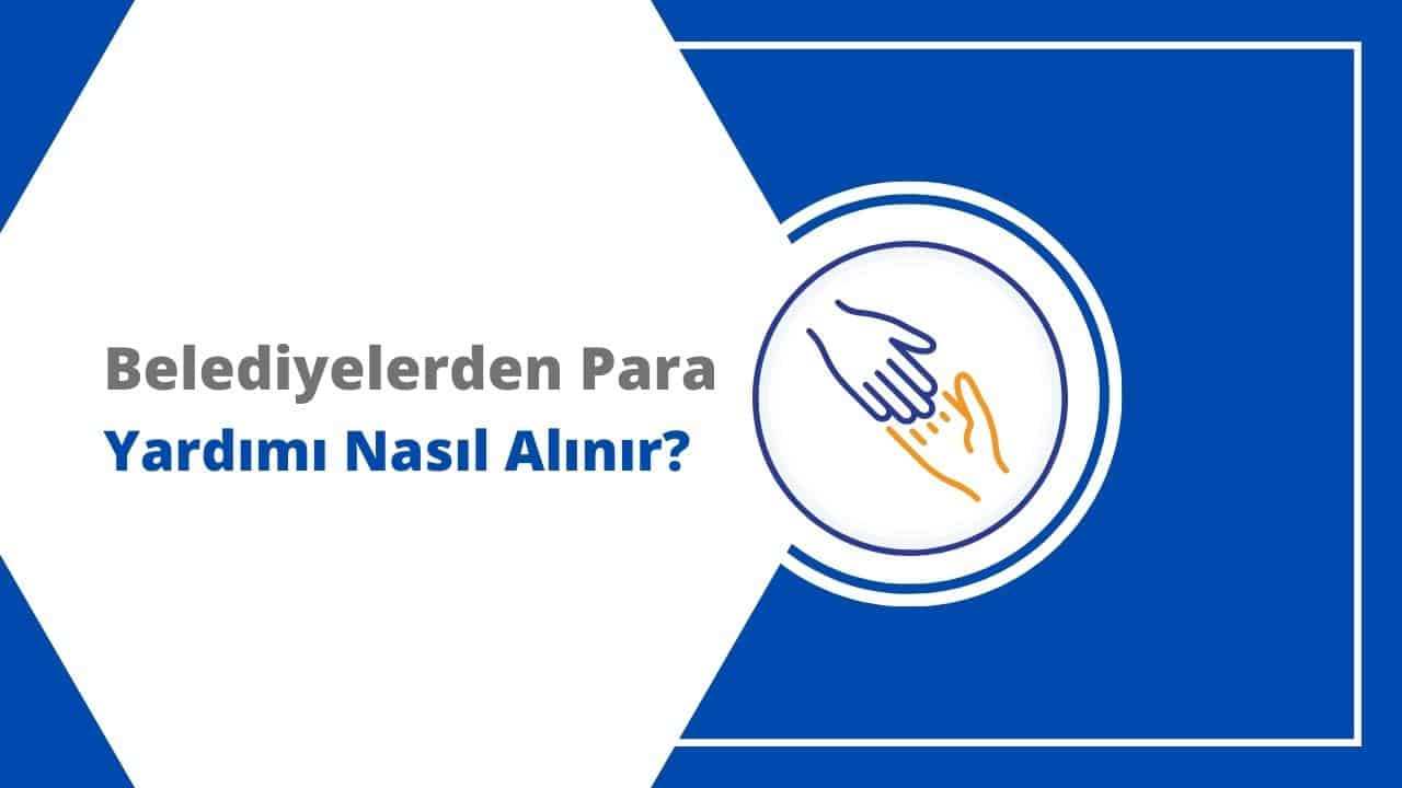 Belediyelerden Yapılan Yardım Başvuruları