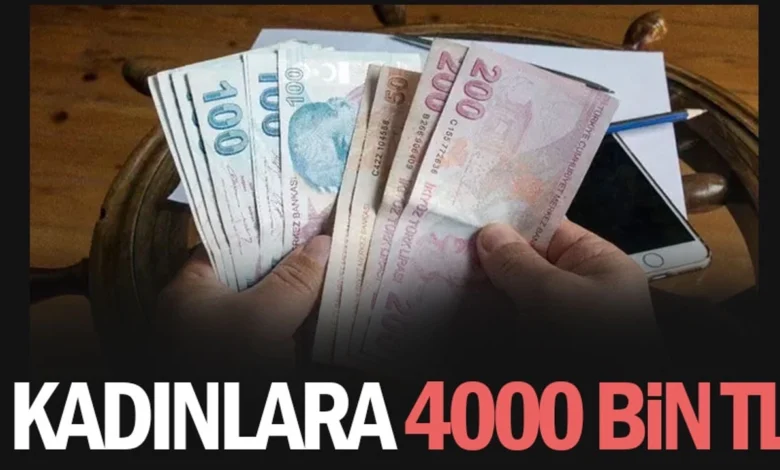 KADINLARA 4000 TL DEVLET DESTEĞİ