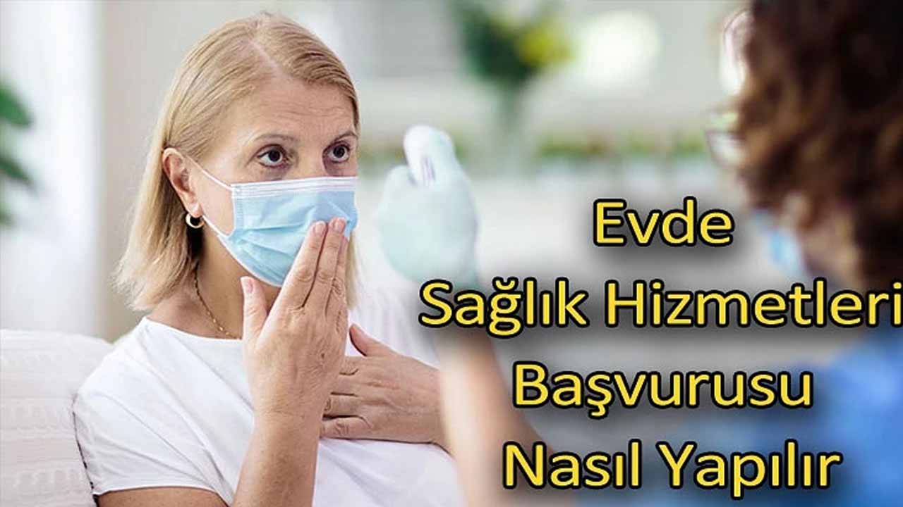 Evde Sağlık Hizmeti Başvuru-2