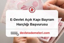 E-Devlet Açık Kapı Bayram Harçlığı Başvurusu