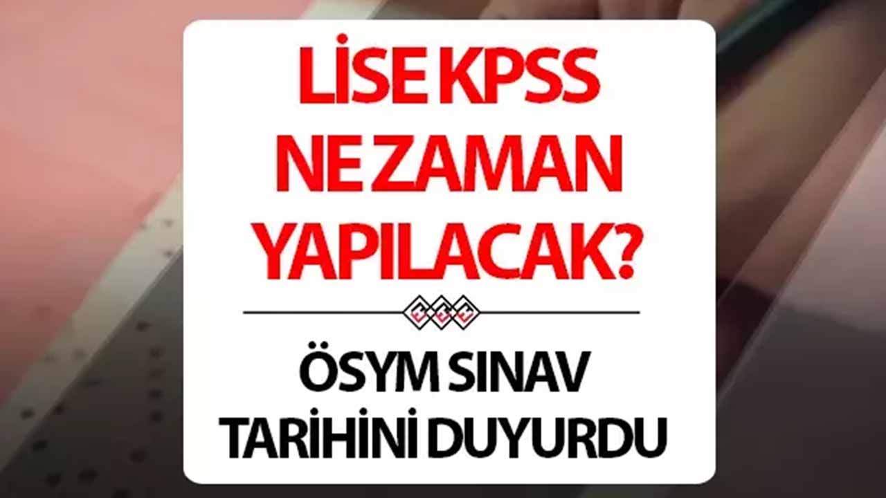 KPSS Lise Başvuruları Ne Zaman