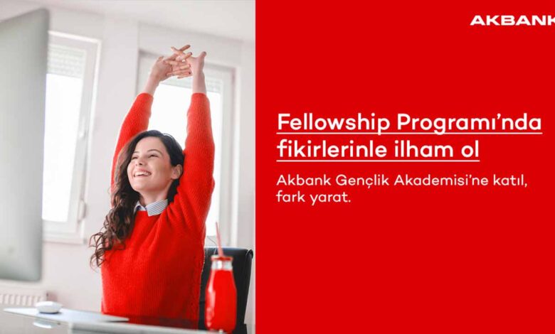 Akbank Fellowship