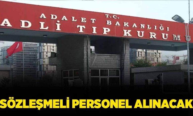 Adli Tıp Kurumu 80 Sözleşmeli Personel Alımı