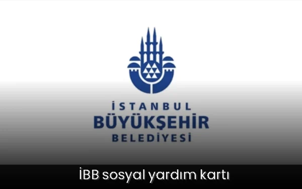 İstanbul Büyükşehir Belediyesi Sosyal Yardım Başvuru Yap