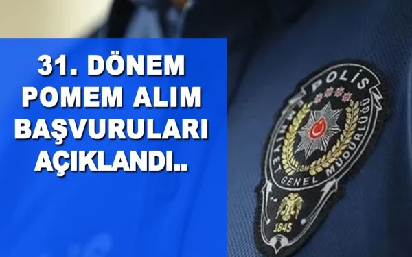31. Dönem POMEM Başvuruları 2024