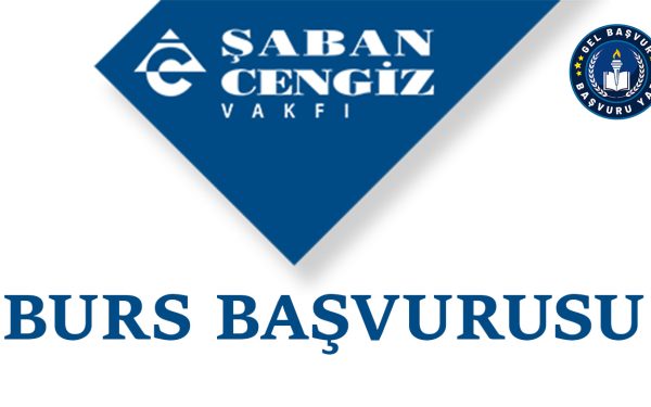 Şaban Cengiz Vakfı Burs Başvurusu Yap 2024