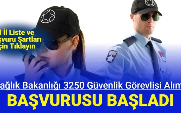 Sağlık Bakanlığı Hastanelere Güvenlik Görevlisi Alımı Başvuru Yap