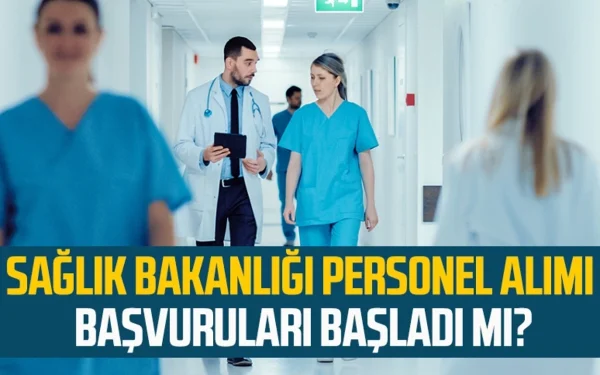 Sağlık Bakanlığı Personel Alımı Başvurusu