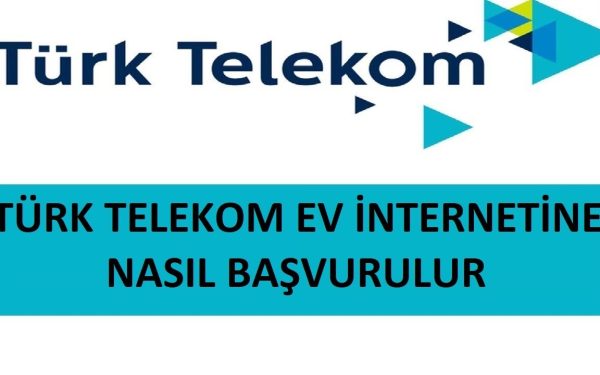 TT Net Başvurusu: İnternet Başvuru Yap