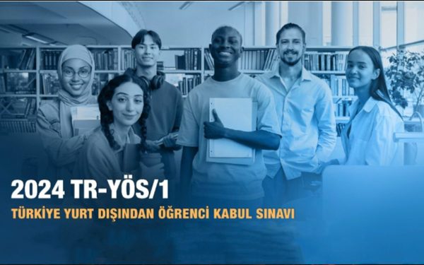 Yurt Dışından Öğrenci Kabul Sınavı Başvuru Yap (2024-TR-YÖS/1)