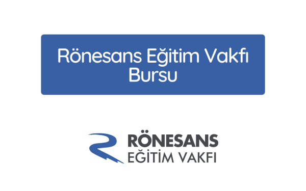 Rönesans Eğitim Vakfı (REV) Burs Başvuru Yap 2024